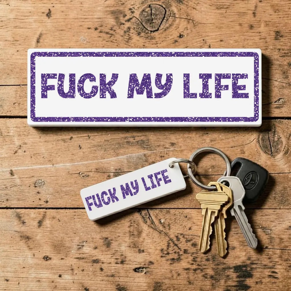 Sweary Plaques and Keyrings